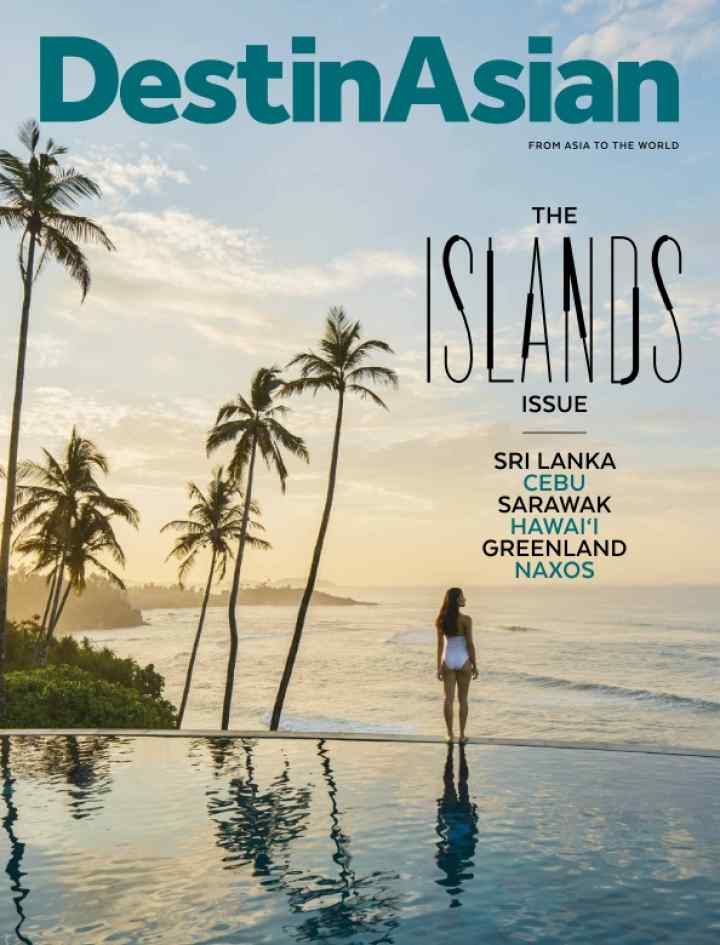 DestinAsian June/July 2018 DestinAsian June/July 2018