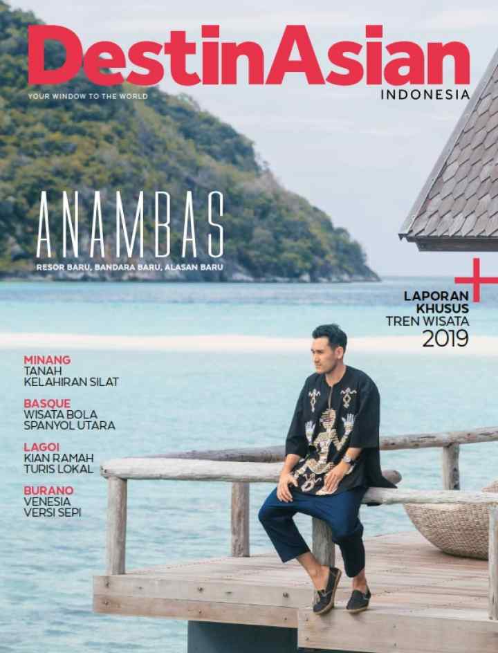 DestinAsian Indonesia January-march 2019 DestinAsian Indonesia January-march 2019